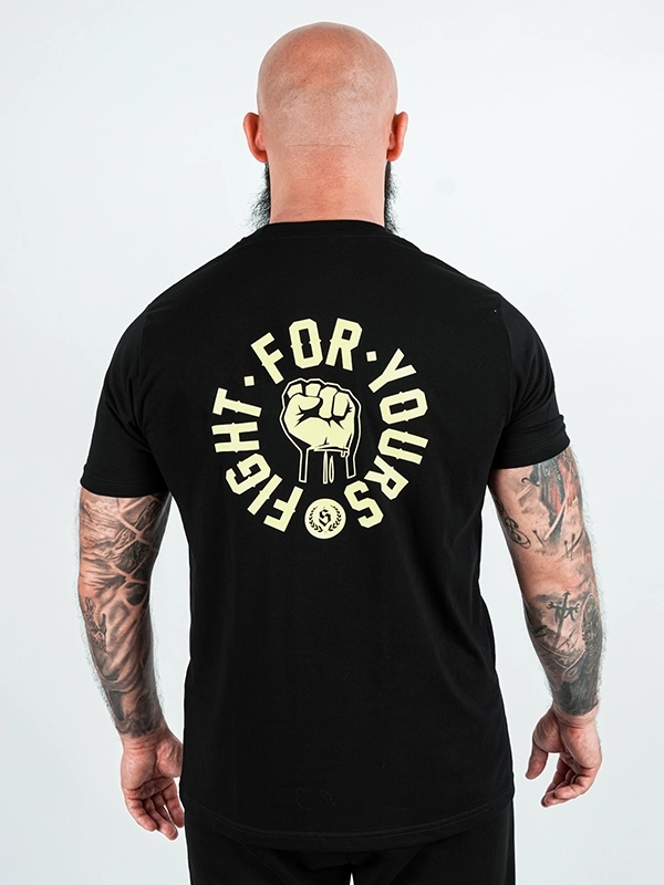 Koszulka "Fight for yours - fist" - Czarna (Kolor: Czarny - Nadruk: Sitodruk - Materiał: 100% Bawełna - Gramatura: 180g - Płeć: Unisex - Rozmiar: XL)
